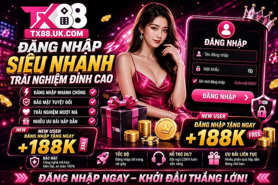 Đăng Nhập TX88 – Hướng Dẫn Truy Cập Tài Khoản, Xử Lý Lỗi Và Bảo Vệ Thông Tin